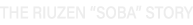 The Riuzen Soba Story